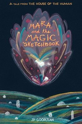 Mara and the Magic Sketchbook