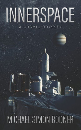 innerspace: a cosmic odyssey