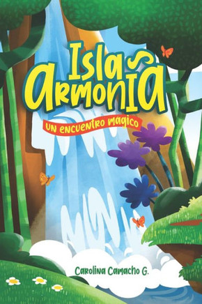 Isla Armonía: Un encuentro mágico