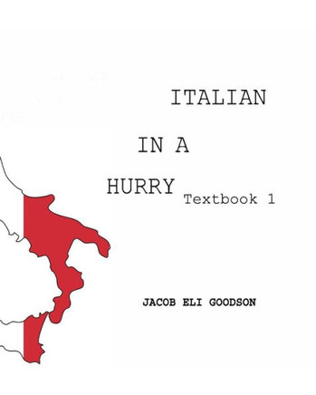 Italian in a Hurry: Textbook 1