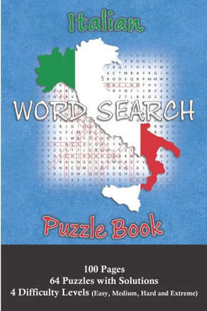 Italian Word Search Puzzle Book: Word Search Book in Italian with 64 Puzzles Ispired by Nature. Improve Your Italian Vocabulary, Great for Italian Stu