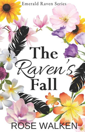 The Raven's Fall: Emerald Raven Series