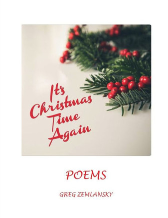 It's Christmas Time Again POEMS