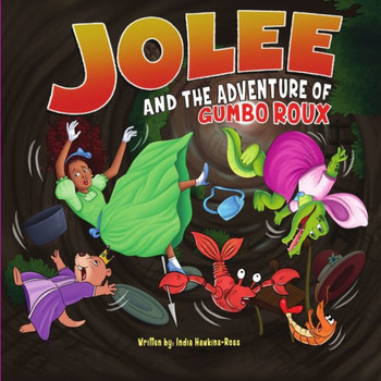 Jolee And The Adventure of Gumbo Roux