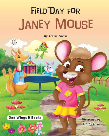 Field Day For Janey Mouse