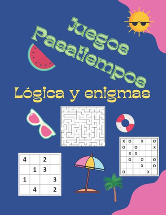 Juegos Pasatiempos Lógica y enigmas: Para niños 6-12 años - Más de 200 juegos - con soluciones .