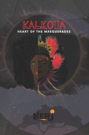 Kalkota: Heart of the Masquerades