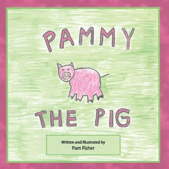 Pammy The Pig