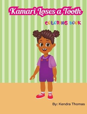 Kamari Loses a Tooth Coloring Book