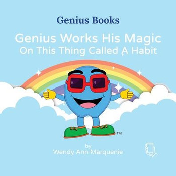 Genius Works His Magic On This Thing Called A Habit (Genius Books)