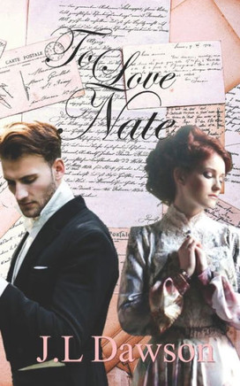 To Love Nate: A Companion To Aaron'S Anguish