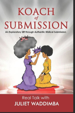 Koach of Submission: An Exploratory Sift into Biblical Submission