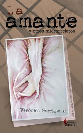 La amante y otros microrrelatos