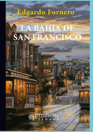 La Bahía de San Francisco