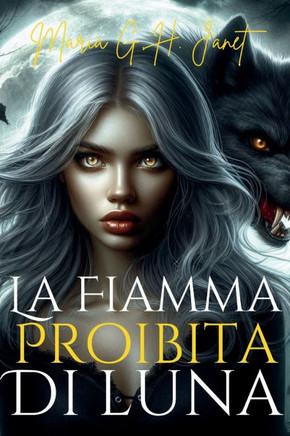 La Fiamma Proibita di Luna