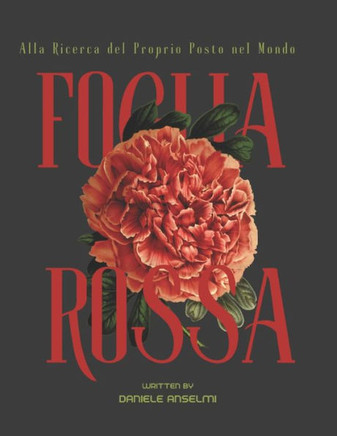 La Foglia Rossa: Alla Ricerca del Proprio Posto nel Mondo