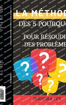 La méthode des 5 pourquoi pour résoudre des problèmes