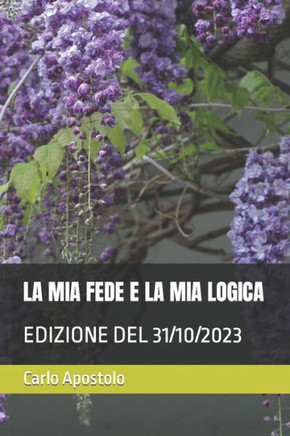 La MIA Fede E La MIA Logica