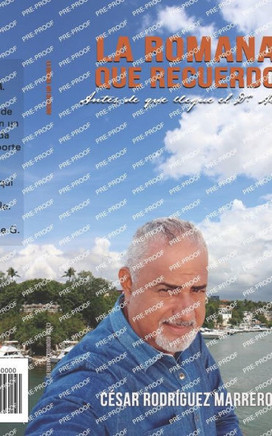 La Romana Que Recuerdo: Antes de que llegue el Dr. Alois