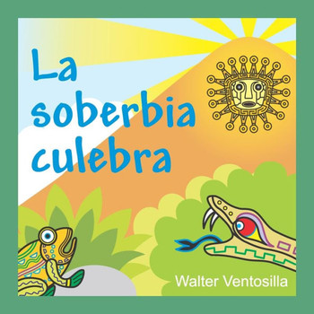 La soberbia culebra