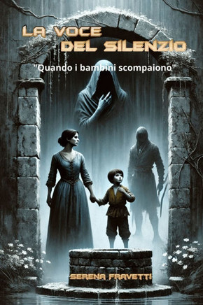 La Voce del Silenzio: ""Quando i bambini scompaiono""