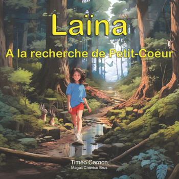 Laïna: A la recherche de Petit-Coeur