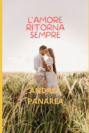 L'amore ritorna sempre