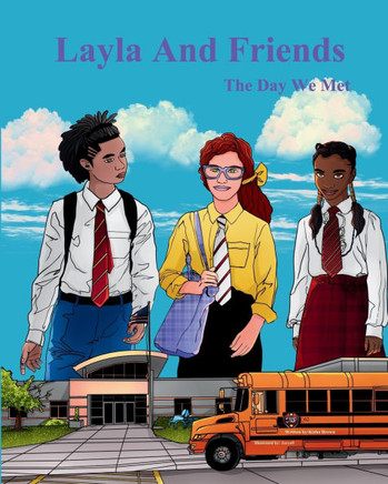 Layla And Friends: The Day We Met