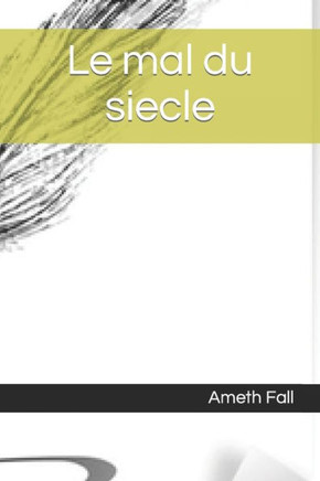 Le mal du siecle: Zakari