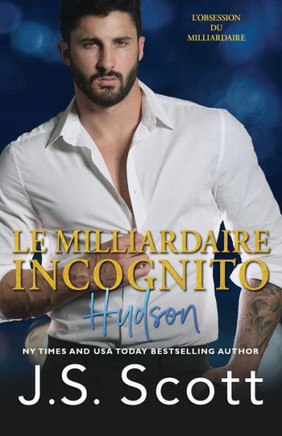 Le milliardaire incognito Hudson