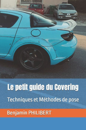 Le petit guide du Covering