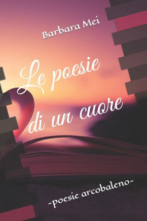 Le poesie di un cuore