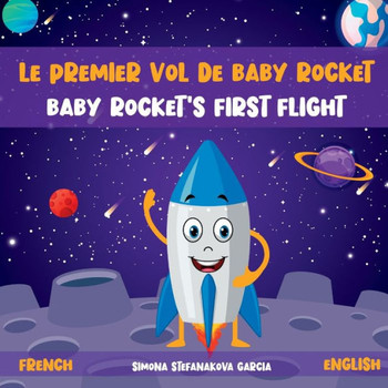 Le Premier Vol de Baby Rocket: Baby Rocket's First Flight
