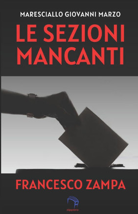 Le sezioni mancanti: maresciallo Giovanni Marzo