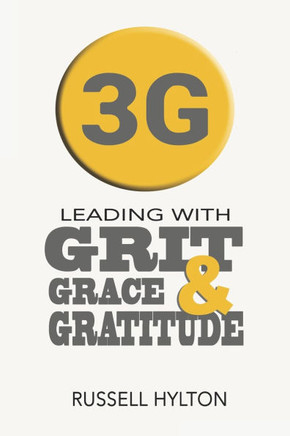 Leading With Grit, Grace and Gratitude: The Nehemiah Approach