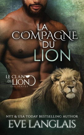 La Compagne Du Lion (Le Clan Du Lion) (French Edition)