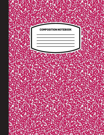Classic Composition Notebook: (8.5x11) Wide Ruled Lined Paper Notebook Journal (Magenta) (Notebook for Kids, Teens, Students, Adults) Back to School and Writing Notes