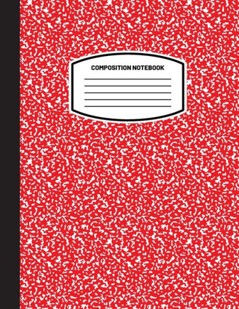 Classic Composition Notebook: (8.5x11) Wide Ruled Lined Paper Notebook Journal (Red) (Notebook for Kids, Teens, Students, Adults) Back to School and Writing Notes