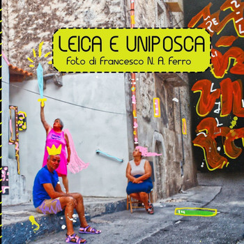 Leica e Uniposca: Foto di Francesco N. A. Ferro