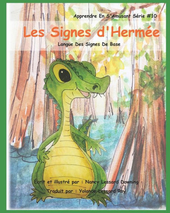 Les Signes d'Hermee: Langue Des Signes De Base