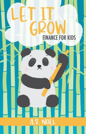 Let It Grow: Finance for Kids