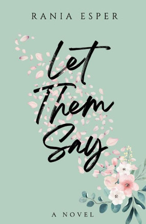 Let Them Say
