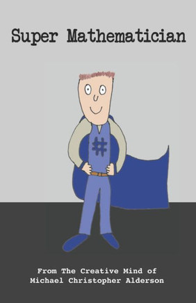 Super Mathematician (The Supers)