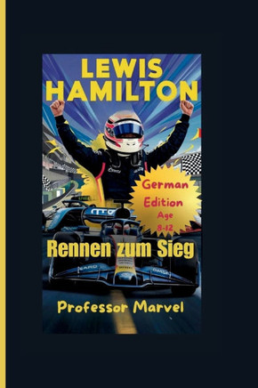 Lewis Hamilton: Rennen zum Sieg