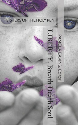 Liberty: Sisters of the Holy Pen