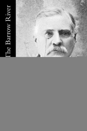 By The Barrow River: And Other Stories