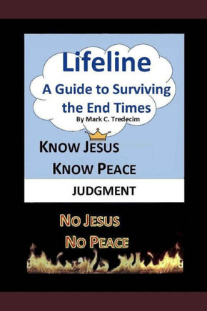 Lifeline, A Guide to Surviving the End Times