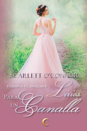 Lirios para un canalla