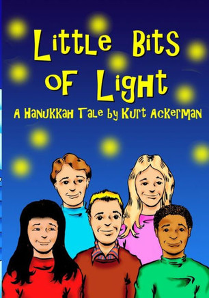 Little Bits of Light: A Hanukkah Tale
