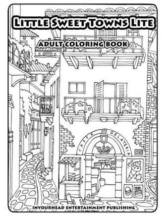 Little Sweet Towns Lite: Adult Coloring Book